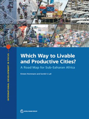cover image of Which Way to Livable and Productive Cities?